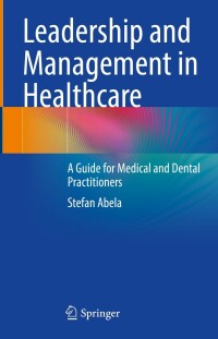 Cover image: Leadership and Management in Healthcare 9783031210242