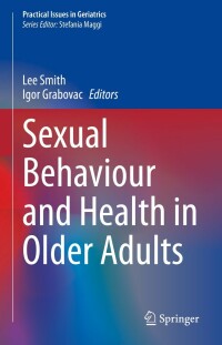 Imagen de portada: Sexual Behaviour and Health in Older Adults 9783031210280