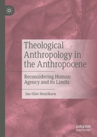 Cover image: Theological Anthropology in the Anthropocene 9783031210570