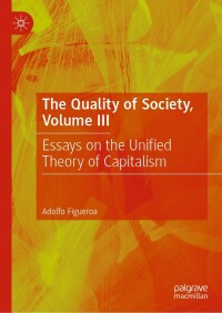 Titelbild: The Quality of Society, Volume III 9783031210716