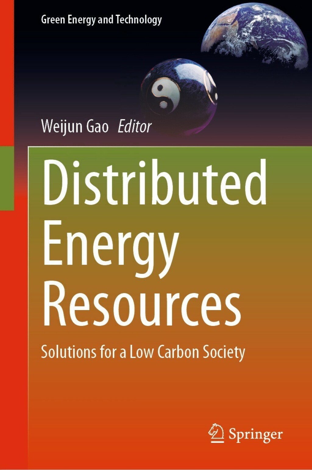 Distributed Energy Resources Solutions for a Low Carbon Society