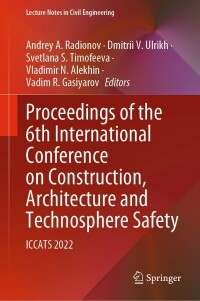 Immagine di copertina: Proceedings of the 6th International Conference on Construction, Architecture and Technosphere Safety 9783031211195