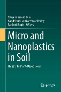 Cover image: Micro and Nanoplastics in Soil 9783031211942