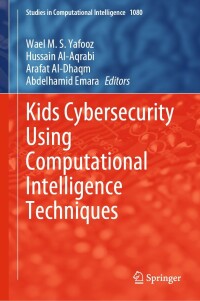 Cover image: Kids Cybersecurity Using Computational Intelligence Techniques 9783031211980