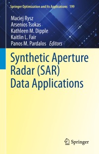 表紙画像: Synthetic Aperture Radar (SAR) Data Applications 9783031212246