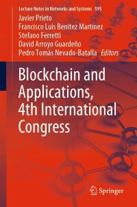 Cover image: Blockchain and Applications, 4th International Congress 9783031212284