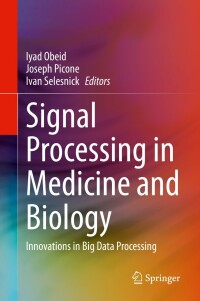 Cover image: Signal Processing in Medicine and Biology 9783031212352