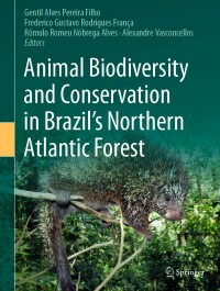 Cover image: Animal Biodiversity and Conservation in Brazil's Northern Atlantic Forest 9783031212864