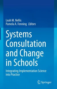 Titelbild: Systems Consultation and Change in Schools 9783031213809