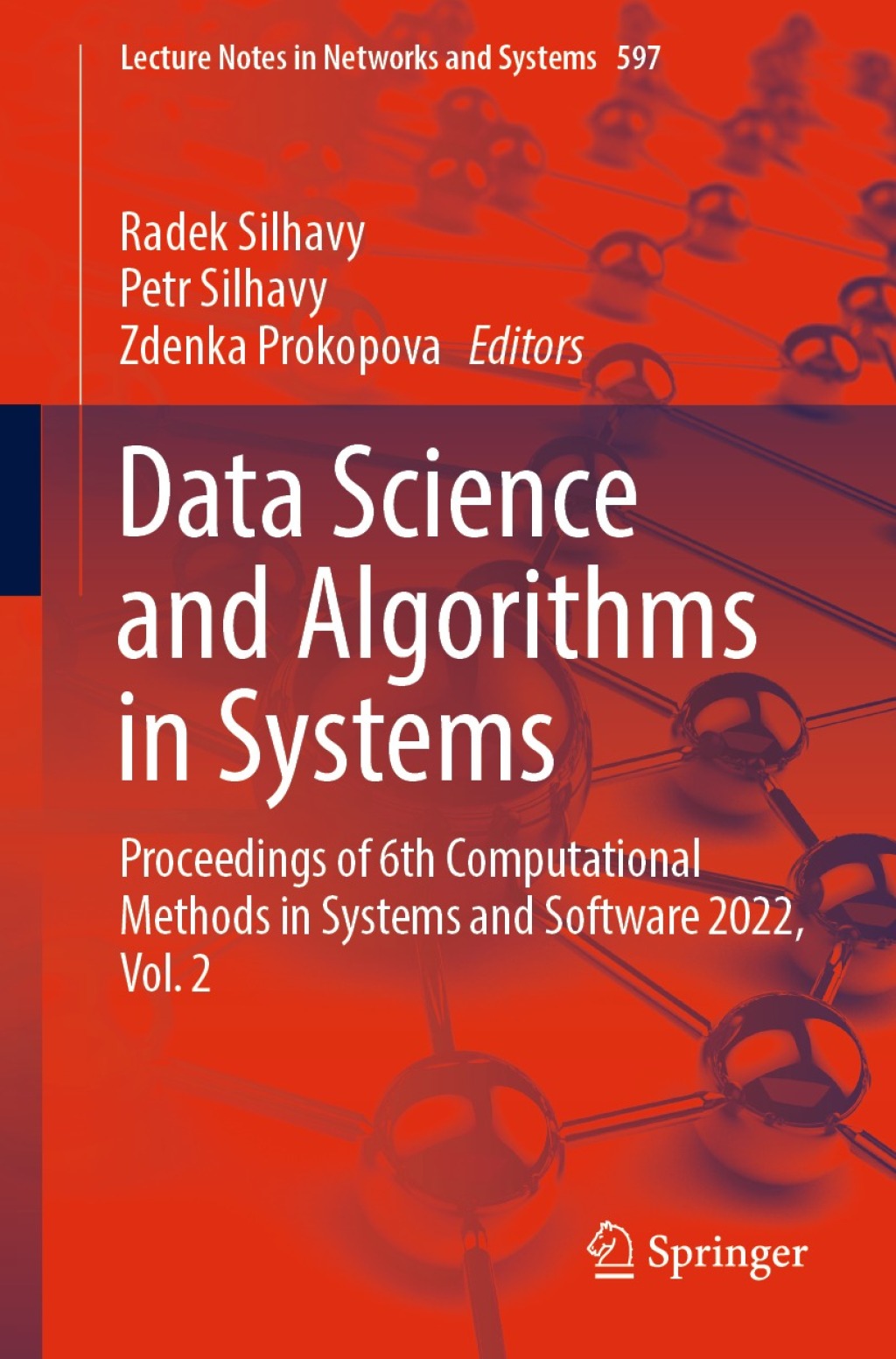 Data Science and Algorithms in Systems Proceedings of 6th Computational Methods in Systems and Software 2022, Vol. 2