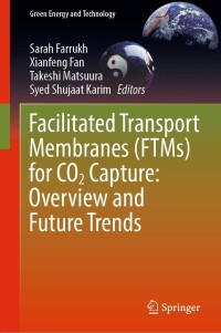 صورة الغلاف: Facilitated Transport Membranes (FTMs) for CO2 Capture: Overview and Future Trends 9783031214431
