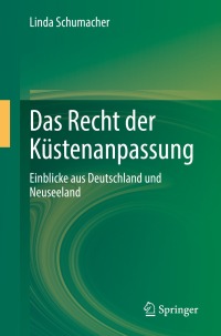 Cover image: Das Recht der Küstenanpassung 9783031214530