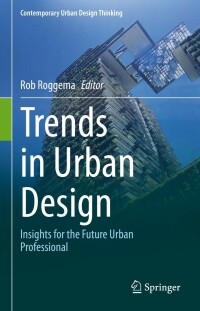 Cover image: Trends in Urban Design 9783031214554