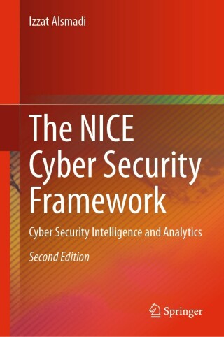 Cover image: The NICE Cyber Security Framework 2nd edition 9783031216503