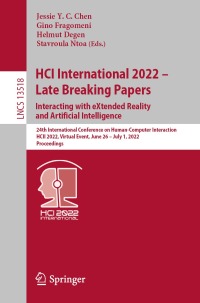 Imagen de portada: HCI International 2022 – Late Breaking Papers: Interacting with eXtended Reality and Artificial Intelligence 9783031217067