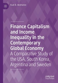 Immagine di copertina: Finance Capitalism and Income Inequality in the Contemporary Global Economy 9783031217678