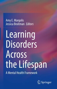 صورة الغلاف: Learning Disorders Across the Lifespan 9783031217715