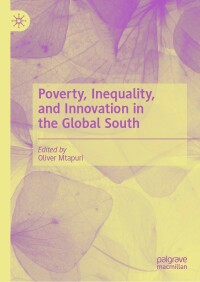 Cover image: Poverty, Inequality, and Innovation in the Global South 9783031218408