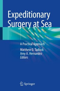 صورة الغلاف: Expeditionary Surgery at Sea 9783031218927