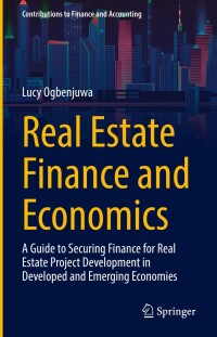 صورة الغلاف: Real Estate Finance and Economics 9783031219030