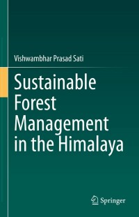 Titelbild: Sustainable Forest Management in the Himalaya 9783031219351
