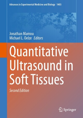 Cover image: Quantitative Ultrasound in Soft Tissues 2nd edition 9783031219863