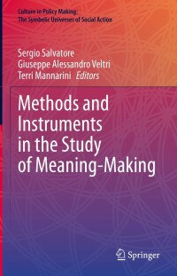 صورة الغلاف: Methods and Instruments in the Study of Meaning-Making 9783031219948