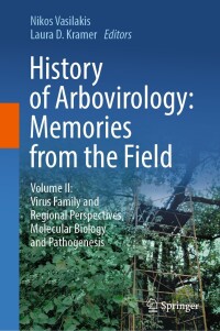 Cover image: History of Arbovirology: Memories from the Field 9783031220029