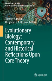 Cover image: Evolutionary Biology: Contemporary and Historical Reflections Upon Core Theory 9783031220272