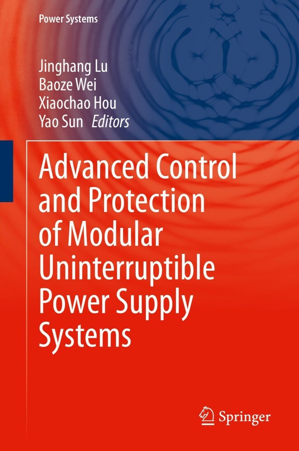 Advanced Control and Protection of Modular Uninterruptible Power Supply Systems (eBook Rental)