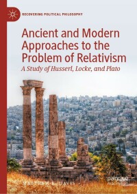 Titelbild: Ancient and Modern Approaches to the Problem of Relativism 9783031223037