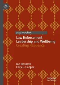 Imagen de portada: Law Enforcement, Leadership and Wellbeing 9783031224157