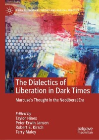 Titelbild: The Dialectics of Liberation in Dark Times 9783031224874