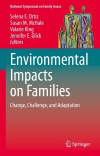 Imagen de portada: Environmental Impacts on Families 9783031226489