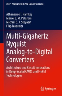 Cover image: Multi-Gigahertz Nyquist Analog-to-Digital Converters 9783031227080