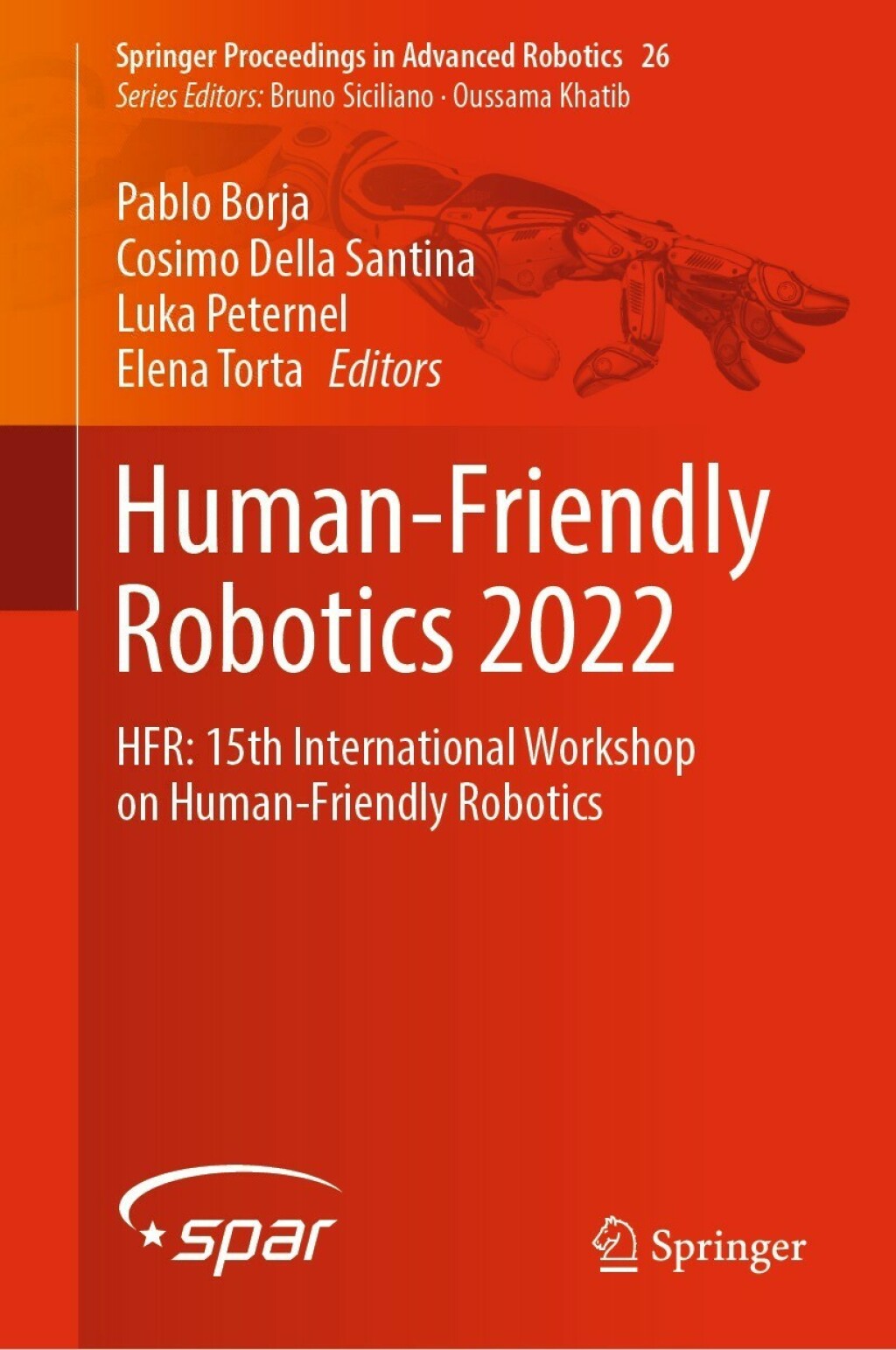 Human-Friendly Robotics 2022 HFR: 15th International Workshop on Human-Friendly Robotics