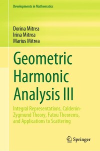 表紙画像: Geometric Harmonic Analysis III 9783031227349