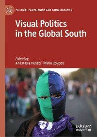 Cover image: Visual Politics in the Global South 9783031227813