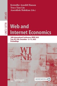 Imagen de portada: Web and Internet Economics 9783031228315