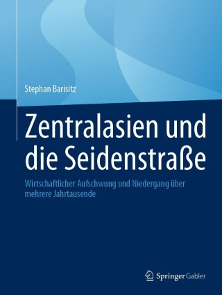 Cover image: Zentralasien und die Seidenstraße 9783031230745
