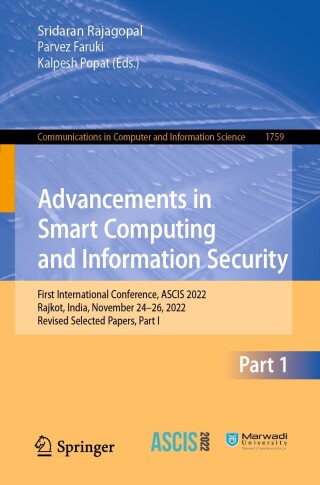 Cover image: Advancements in Smart Computing and Information Security 9783031230912