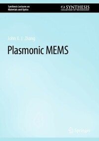 Titelbild: RETRACTED BOOK: Plasmonic MEMS 9783031231360