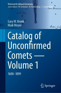 Cover image: Catalog of Unconfirmed Comets - Volume 1 9783031231704