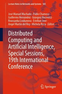 Imagen de portada: Distributed Computing and Artificial Intelligence, Special Sessions, 19th International Conference 9783031232091