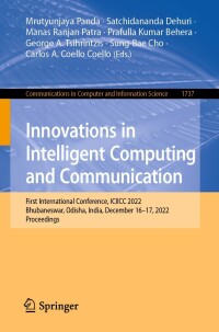 Cover image: Innovations in Intelligent Computing and Communication 9783031232329
