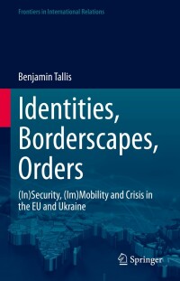 Cover image: Identities, Borderscapes, Orders 9783031232480