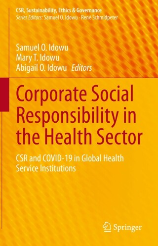 Cover image: Corporate Social Responsibility in the Health Sector 9783031232602