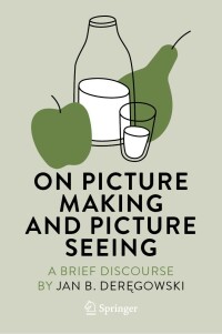 Titelbild: On Picture Making and Picture Seeing 9783031233470
