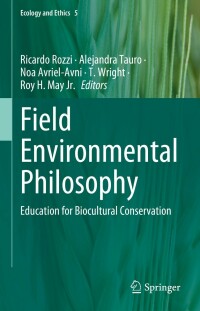 Cover image: Field Environmental Philosophy 9783031233678