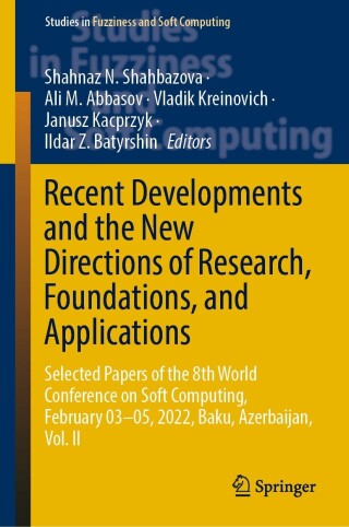 صورة الغلاف: Recent Developments and the New Directions of Research, Foundations, and Applications 9783031234750